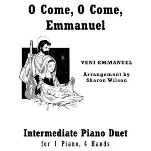 O Come, O Come, Emmanuel (Intermediate Piano Duet; 1 Piano, 4 Hands)