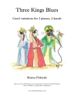 Three Kings Blues, for 2 pianos, 4 hands (variation on the Christmas carol "We three kings..")