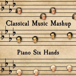 Classical Music Mashup (1 Piano, 6 Hands)