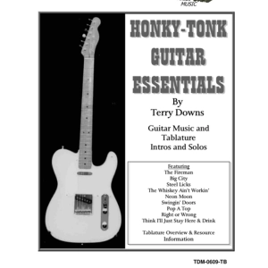 Honky Tonk Guitar Essentials - Music Score and Tablature