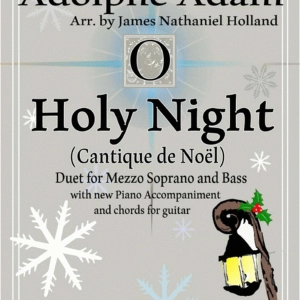 O Holy Night (Cantique de Noel) Adolphe Adam Duet for Bass and Mezzo Soprano