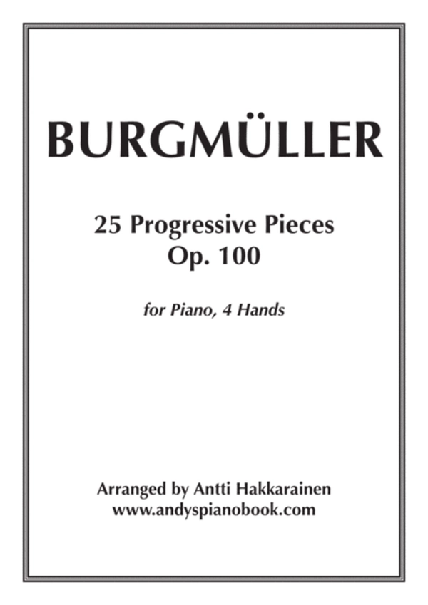 25 Progressive Pieces, Op. 100 - Piano, 4 Hands