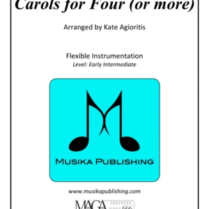 Carols for Four (or More) - Fifteen Carols with Flexible Instrumentation - Piano Accompaniment