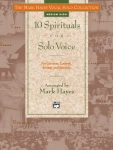 The Mark Hayes Vocal Solo Collection -- 10 Spirituals for Solo Voice