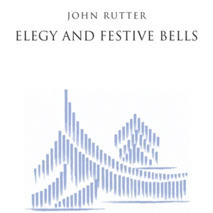 Elegy and Festive Bells