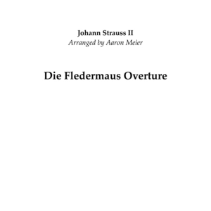 Die Fledermaus Overture (arr. for string orchestra): Score and Parts