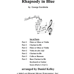 Rhapsody in Blue for String Trio (or Wind Trio or Mixed Trio) Music for Three