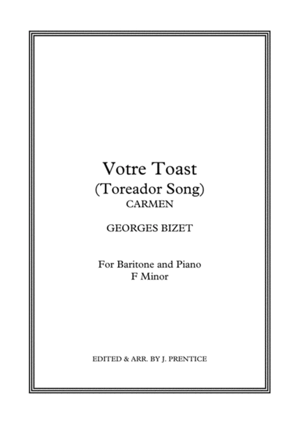 Votre toast (Toreador Song) - Carmen