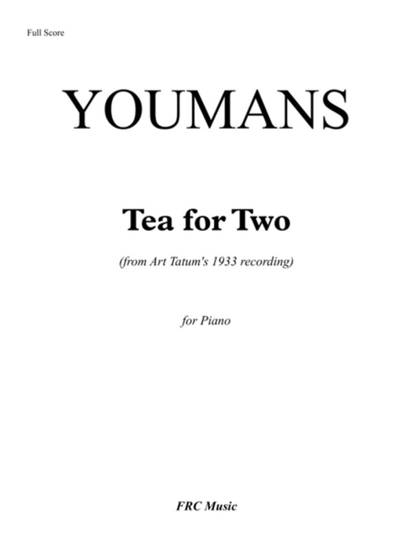 Tea for Two for Piano Solo (from Art Tatum's 1933 recording)