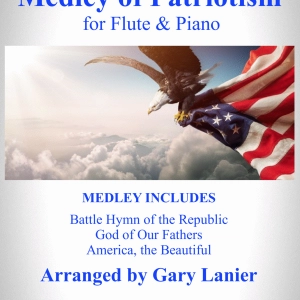 MEDLEY of PATRIOTISM (for Flute and Piano)