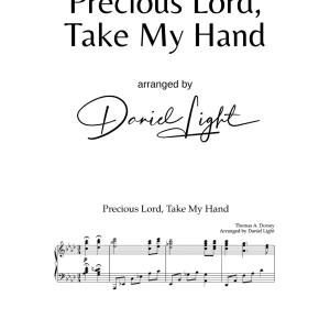 Precious Lord, Take My Hand (take My Hand, Precious Lord)