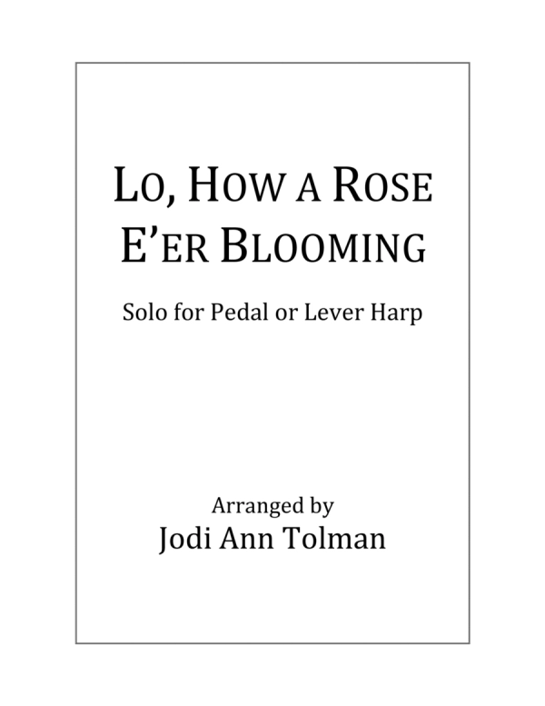 Lo, How a Rose E'er Blooming, Harp Solo